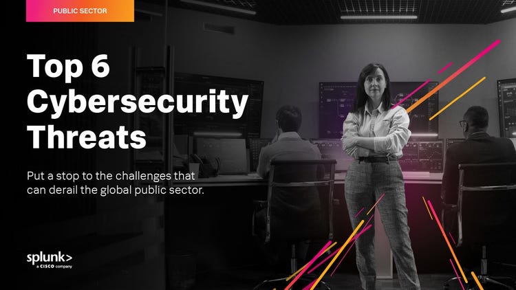 Top 6 Cybersecurity Threats in Public Sector