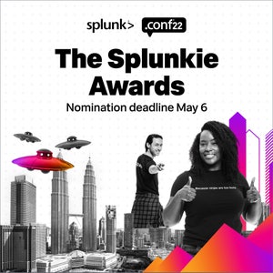 The 2022 Splunkie Awards Are Now Open for Nominations!